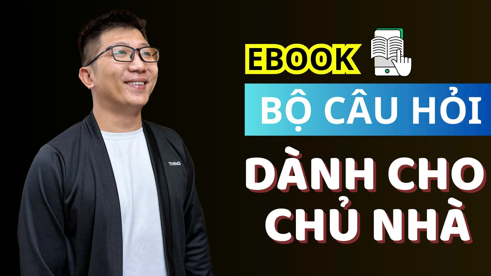 Bộ câu hỏi dành cho chủ nhà